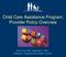 Child Care Assistance Program: Provider Policy Overview. Saint Cloud, MN - September 7, 2013 Presenters: Elizabeth Roe & Allison Tourdot