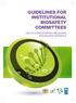 GUIDELINES FOR INSTITUTIONAL BIOSAFETY COMMITTEES USE OF LIVING MODIFIED ORGANISMS AND RELATED MATERIALS