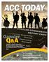 ACC TODAY. Gansler. Jacques S. Gansler responds to questions about the Army Contracting Command and the state of military contracting practices 14
