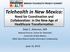 Telehealth in New Mexico: Need for Coordination and Collaboration in the New Age of Healthcare Transformation