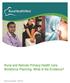 Rural and Remote Primary Health Care Workforce Planning: What is the Evidence?