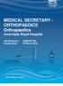 MEDICAL SECRETARY - ORTHOPAEDICS Orthopaedics Inverclyde Royal Hospital. Job Reference: G Closing Date: 02 March 2018