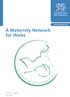 A Maternity Network for Wales