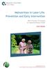 Malnutrition in Later Life: Prevention and Early I ntervention