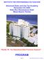 INSTITUTE FOR PROFESSIONALS IN TAXATION. Advanced Sales and Use Tax Academy November 6-9, 2005 Eden Roc Renaissance Hotel Miami Beach, Florida