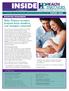INSIDE. Baby Partners incentive program keeps members, case managers connected. In This Issue