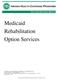 Medicaid Rehabilitation Option Services