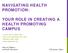 YOUR ROLE IN CREATING A HEALTH PROMOTING CAMPUS