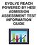 EVOLVE REACH POWERED BY HESI ADMISSION ASSESSMENT TEST INFORMATION GUIDE