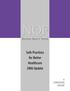 N ATIONAL Q UALITY F ORUM. Safe Practices for Better Healthcare 2006 Update A CONSENSUS REPORT