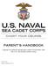 PARENT S HANDBOOK. A guide for parents during their child s involvement with the U.S. Naval Sea Cadet Corps NSCPUB 240