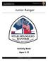 Junior Ranger. Activity Book Ages Star-Spangled Banner National Historic Trail EXPERIENCE YOUR AMERICA