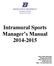 Intramural Sports Manager s Manual