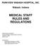 MEDICAL STAFF RULES AND REGULATIONS