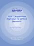 NPP-RPP Program Year Application and Contract Documents. Due Date: July 29, Jerome Nagy Program Director Tracey Jordan Program Staff