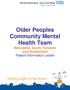 Older Peoples Community Mental Health Team Newcastle, South Tyneside and Sunderland Patient Information Leaflet