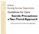 Guidelines for Care: Suicide Precautions: a Two-Tiered Approach