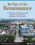 Renaissance. Be Part of the. In the shadow of the State Capitol, Madison s CapEast District undergoes a transformation.