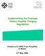 Implementing the Overseas Visitors Hospital Charging Regulations