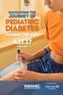 NavIgatIng the. Journey of. PedIatrIc. DIabetes. Closing the Gaps cary, nc SUPPORTED BY THE