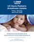 UC Davis Pediatric Anesthesia Update