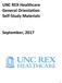 UNC REX Healthcare General Orientation Self-Study Materials. September, 2017