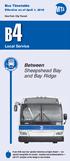 Sheepshead Bay and Bay Ridge. Between. Local Service. Bus Timetable. Effective as of April 1, New York City Transit