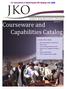 Courseware and. Capabilities Catalog. Inside this issue: For Instructions on Searching the JKO Catalog, click HERE. August 2013