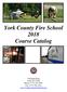 York County Fire School 2018 Course Catalog