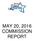 MAY 20, 2016 COMMISSION REPORT