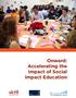 Onward: Accelerating the Impact of Social Impact Education