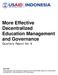 More Effective Decentralized Education Management and Governance Quarterly Report No. 8