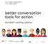 better conversation tools for action