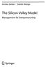 Annika Steiber Sverker Alänge. The Silicon Valley Model. Management for Entrepreneurship. * ) Springer
