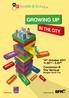 GROWING UP. 14 th October am pm The Vertical. Bangsar South City. Presented by: Brought to you by: