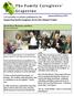 A bi-monthly newsletter published by the Supporting Family Caregivers Across the Lifespan Project