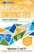 NYSSCA. conference November 1 st and 2 nd DOUBLE TREE HOTEL SYRACUSE, NEW YORK SCHOOL COUNSELORS: HURRY!