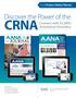 CRNA. Discover the Power of the. Connect with 52,000+ Anesthesia Providers SLACK Product Media Planner