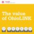 The value of OhioLINK