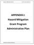 APPENDIX J: Hazard Mitigation Grant Program Administrative Plan
