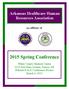 Arkansas Healthcare Human Resources Association. an affiliate of Spring Conference