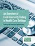 An Overview of Food Insecurity Coding in Health Care Settings. Existing and Emerging Opportunities
