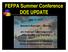 FEFPA Summer Conference DOE UPDATE