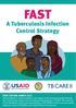 FAST. A Tuberculosis Infection Control Strategy. cough