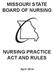 MISSOURI STATE BOARD OF NURSING NURSING PRACTICE ACT AND RULES
