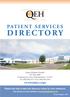 PATIENT SERVICES DIRECTORY. Queen Elizabeth Hospital P.O. Box 6600 Charlottetown, Prince Edward Island C1A 8T5 Tel: (902) Fax: (902)
