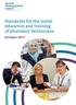 Standards for the initial education and training of pharmacy technicians. October 2017