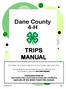 Dane County 4-H TRIPS MANUAL