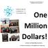 One Million Dollars! In Grants to Grand Bend and Area. to build community in a thoughtful and caring way