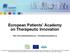 European Patients Academy on Therapeutic Innovation